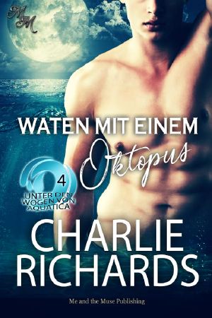 [Beneath Aquatica's Waves 04] • Waten mit einem Oktopus